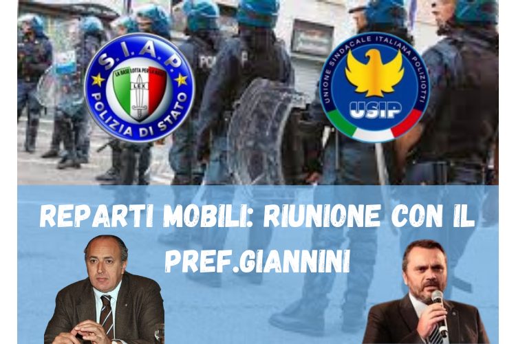 REPARTI MOBILI| SIAP e USIP alla Riunione con il Capo della Polizia