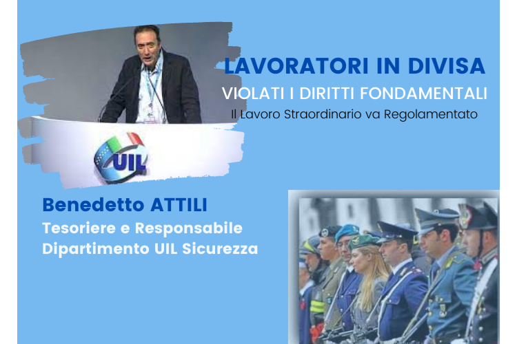 UIL| Violati i Diritti Fondamentali dei Lavoratori in Divisa