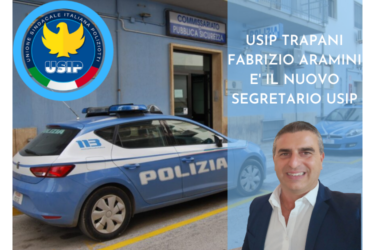 USIP TRAPANI| Fabrizio ARAMINI è il nuovo Segretario di Trapani
