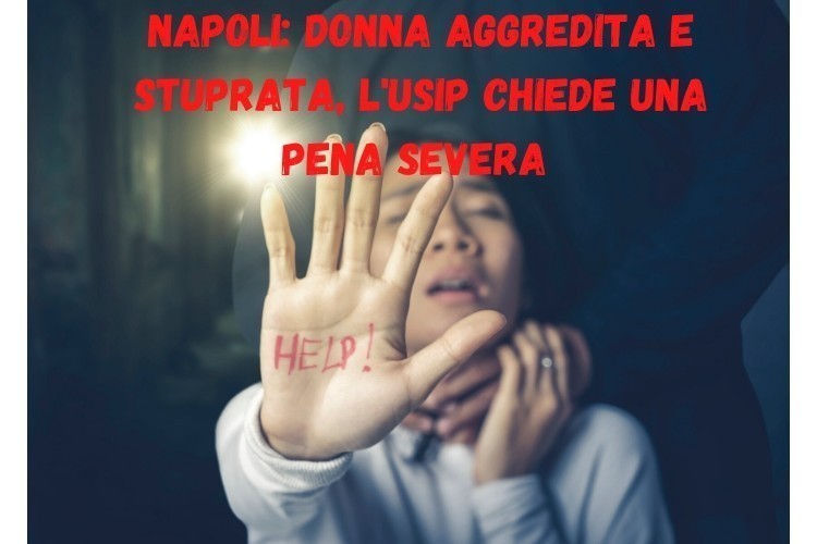 Amarezza e Indignazione per lo stupro avvenuto a Napoli