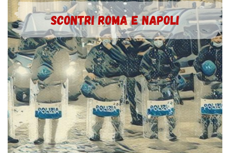 Scontri a Roma e Napoli